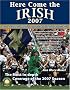 Here Come the Irish 2007: An Annual Guide to Notre Dame Football