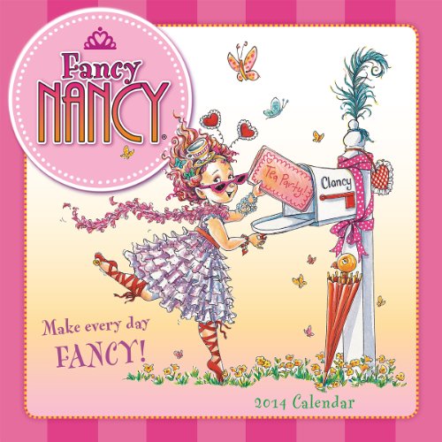 Fancy Nancy 2014 Wall (calendar)