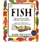 Fish: The Complete Guide to Buying and Cooking book cover