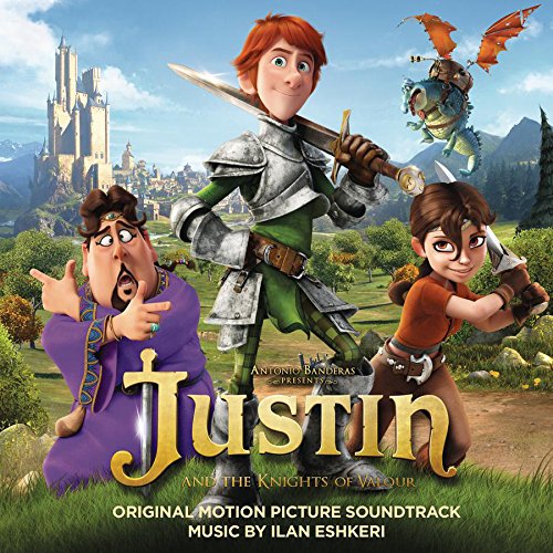 Ost: Justin & the Knights of V Ilan Eshkeri