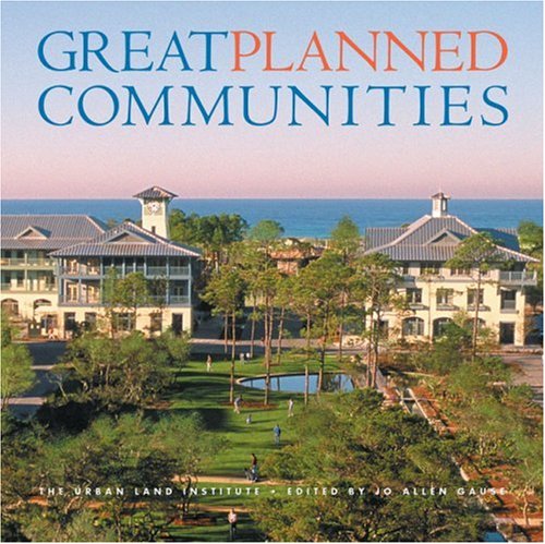 Great Planned Communities