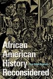African American History Reconsidered (New Black Studies Series)