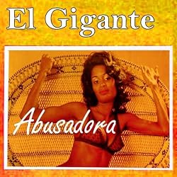 Abusadora