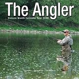 The Angler 2009 Wall Calendar 12 X 12