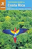 The rough guide to Costa Rica