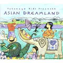 Putumayo Kids Presents: Asian Dreamland