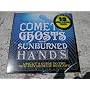 Uncut Playlist Comet Chosts and Sunburned Hands 2007