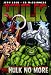 Hulk Volume 3: Hulk No More Premiere HC (Incredible Hulk)