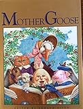 The classic Mother Goose