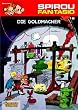 Spirou & Fantasio, Band 18: Die Goldmacher: (Neuedition)