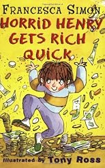 Horrid Henry Gets Rich Quick (Unabridged)