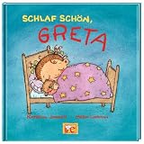 Schlaf sch�n, Greta - Katerina Janouch