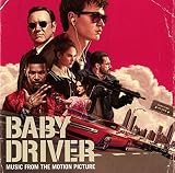 Baby Driver (Music From The Motion Picture)
