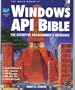 The Waite Group's Windows Api Bible: The Definitive Programmers Reference