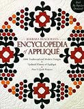 Barbara Brackmans Encyclopedia of Applique: 2000 Traditional and Modern Designs, Updated History of Applique, Five New Quilt Projects!