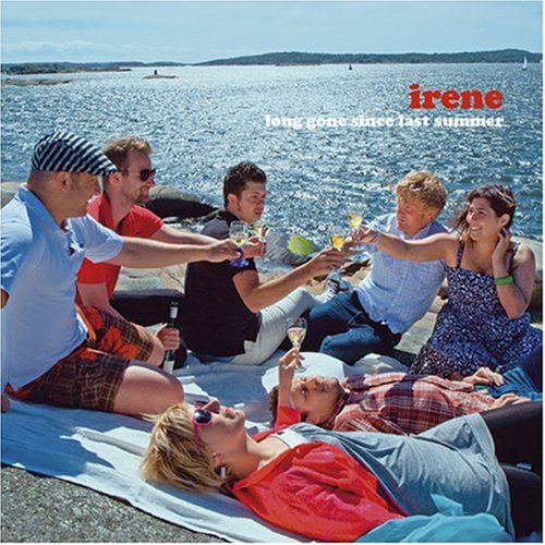 Irene - Long Gone Since Last Summer - Zortam Music