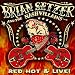 Red Hot and Live!