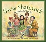 S Is for Shamrock: An Ireland Alphabet (Discover the World)