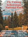 Fly Fishing Yellowstone National Park