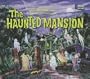 Story & Song From the Haunted Mansion