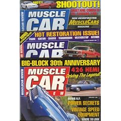 Muscle Car Review; 426 Hemi, Restoration, Mustang, Feb-May & Aug/Sep 1995