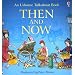 Then and Now (Usborne Talkabout Books)
