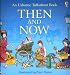 Then and Now (Usborne Talkabout Books)