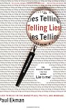 Telling Lies : Clues to Deceit in the Marketplace, Politics, and Marriage