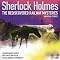 Sherlock Holmes: The Rediscovered Railway Mysteries and Other Stories