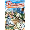 Dreams(55) (�u�k�ЃR�~�b�N�X)