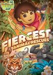 Go, Diego, Go!: Fiercest Animal Rescues!