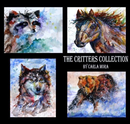 The Critters Collection Limited Edition Fine Art Set of 4 Watercolor Animals by Carla Mora Four 8x10