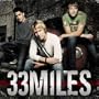 33 Miles: Limited Edition Bonus