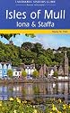 Isles of Mull, Iona and Staffa (Landmark Visitor Guide)