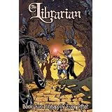 The Librarian (Book Two: Unhappily Ever After) ~ Eric Hobbs