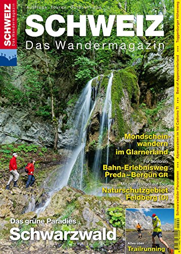 Schwarzwald: Wandermagazin SCHWEIZ 6_2014 (German Edition)