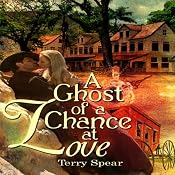 A Ghost of a Chance at Love | [Terry Spear]