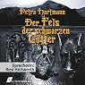 H&ouml;rbuch Der Fels der schwarzen Götter