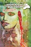 Do Androids Dream of Electric Sheep? Vol 2