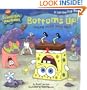 Bottoms Up! Jokes from Bikini Bottom (SpongeBob SquarePants)