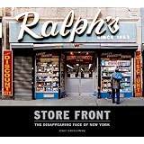 StoreFront:TheDisappearingFaceofNewYork