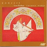 Leon Kirchner: Concert