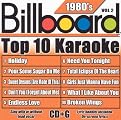 Billboard Top 10 Karaoke: 1980's, Vol. 2 (Lyrics included with album)