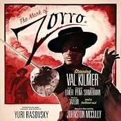 The Mark of Zorro (Dramatized) | [Yuri Rasovsky, McCulley Johnston]