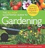 The All-New Illustrated Guide to Gardening: Now All Organic!