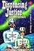 Dispensing Justice (Nova Genesis World)