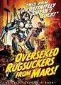 Over Sexed Rugsuckers from Mars