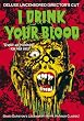 I Drink Your Blood
