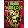 I Drink Your Blood