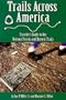 Trails across America: Traveler's Guide to Our National Scenic and Historic Trails